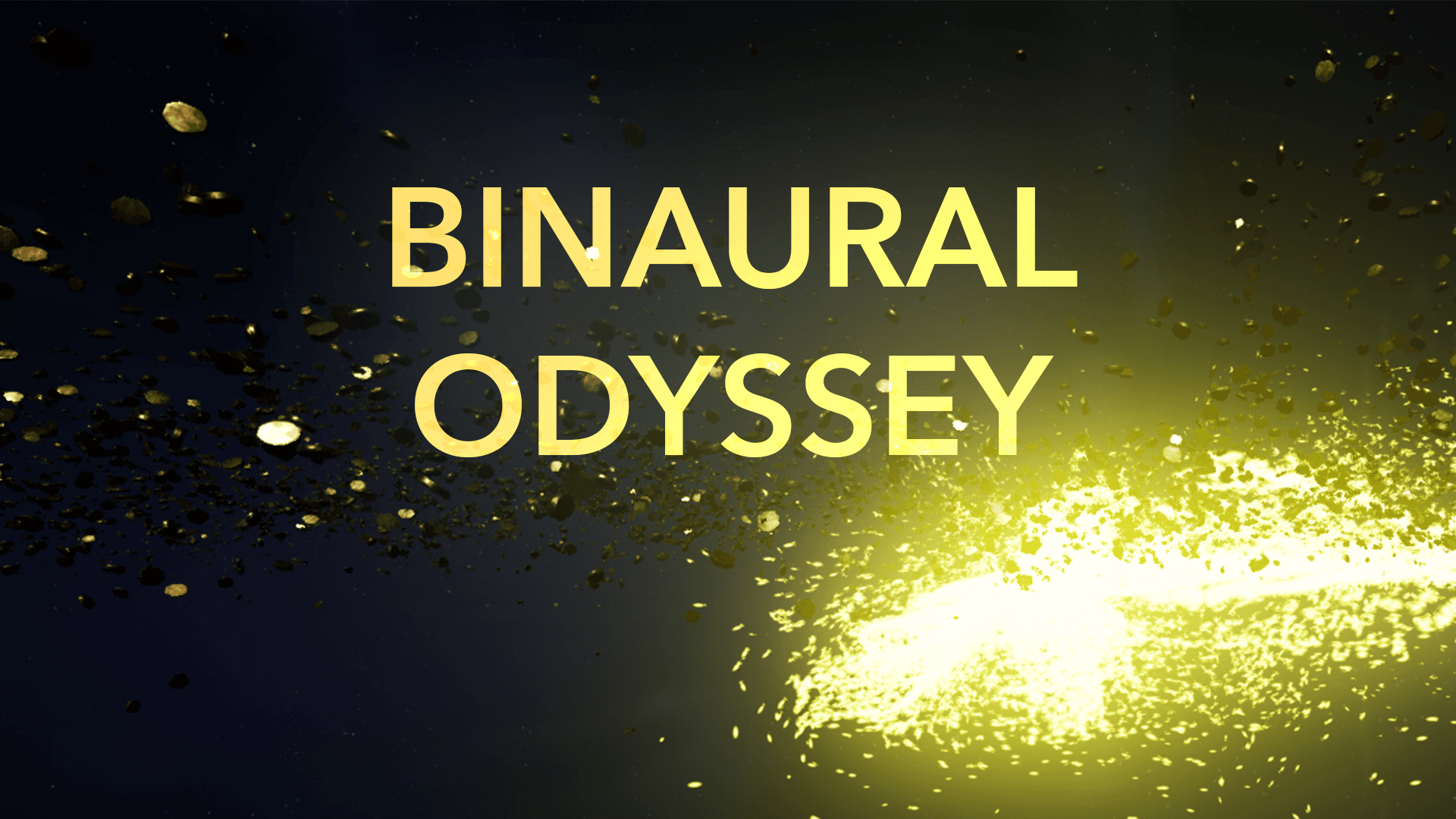 Binaural Odyssey